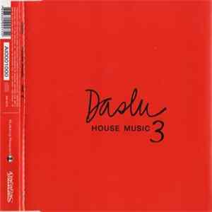 Various - Daslu House Music Vol. 3 mp3