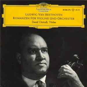 Ludwig Van Beethoven - David Oistrach - Romanzen Für Violine Und Orchester mp3