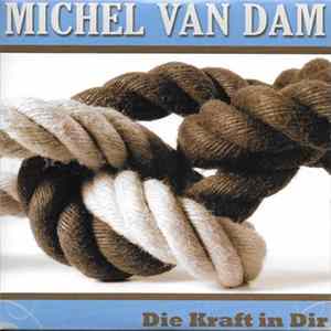 Michel van Dam - Die Kraft In Dir mp3