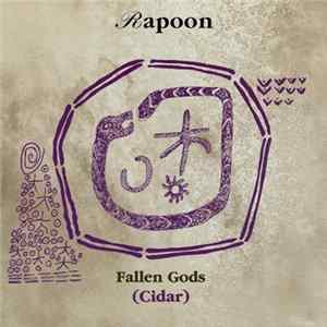 Rapoon - Fallen Gods (Cidar) mp3