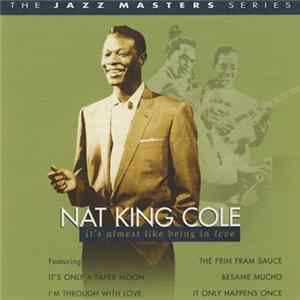 Nat King Cole - It's Almost Like Being In Love mp3
