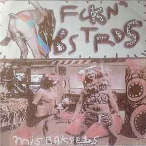 Fckn'Bstrds - Misbaksels mp3