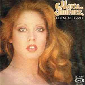 María Jiménez - Pero No Sé Si Viviré mp3