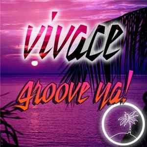 Vivace - Groove Ya! - EP mp3