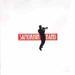 Samokhin Band - Samokhin Band mp3