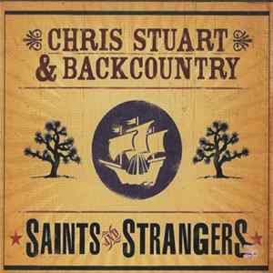 Chris Stuart & Backcountry - Saints And Strangers mp3
