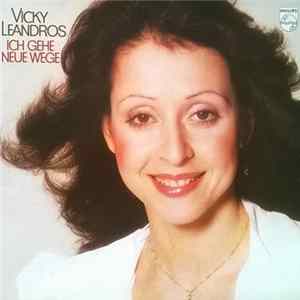 Vicky Leandros - Ich Gehe Neue Wege mp3