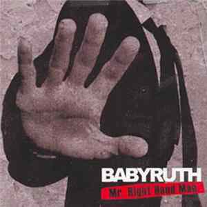Babyruth - Mr. Right Hand Man mp3