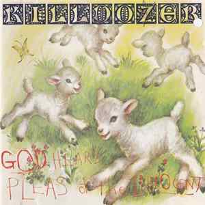 Killdozer - God Hears Pleas Of The Innocent mp3