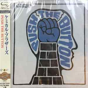 The Chemical Brothers - Push The Button mp3