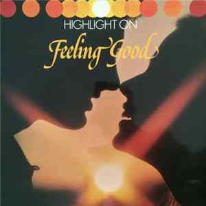 The Nigel Brooks Singers - Highlight On Feeling Good mp3