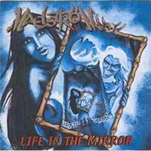 Maelström - Life In The Mirror mp3