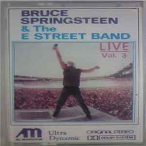 Bruce Springsteen & The E Street Band - Live Vol. 3 mp3