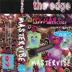 Mastervibe - The Edge - Happy Hardcore - Volume 8 - Series 2 mp3