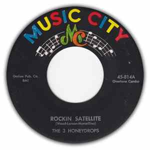 The 3 Honeydrops - Rockin Satellite / You're The One For Me mp3