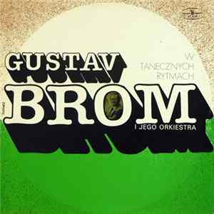 Gustav Brom I Jego Orkiestra - W Tanecznych Rytmach mp3