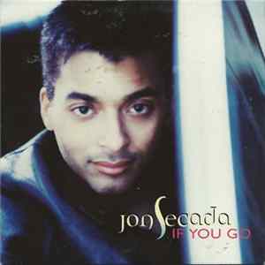 Jon Secada - If You Go mp3