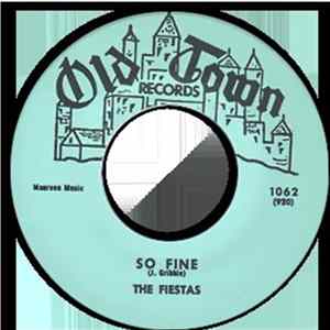 Fiestas, The - So Fine / Last Night I Dreamed mp3