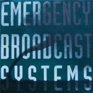 Various - Emergency Broadcast Systems - Volume Three mp3