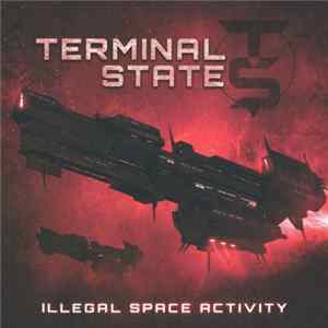 Terminal State - Illegal Space Activity mp3
