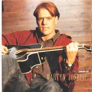 Martyn Joseph - Please Sir mp3