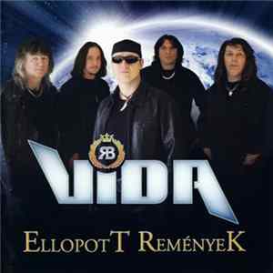 Vida Rock Band - Ellopott Remények mp3