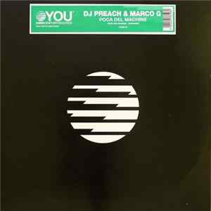 DJ Preach & Marco G - Poca Del Machine mp3