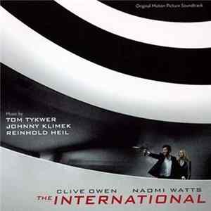 Tom Tykwer, Johnny Klimek, Reinhold Heil - The International mp3