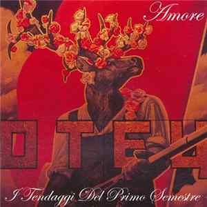 Amore - I Tendaggi Del Primo Semestre mp3