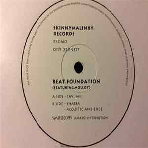 Beat Foundation Featuring Molloy - Save Me mp3