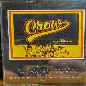 Crow - On The Run mp3