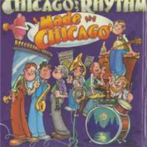 Chicago Rhythm - Made In Chicago mp3