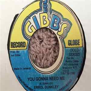 Errol Dunkley - You Gonna Need Me mp3