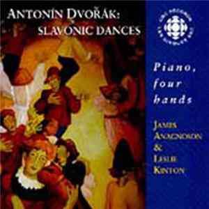 James Anagnoson, Leslie Kinton - Dvorak: Slavonic Dances For Piano, Four Hands mp3