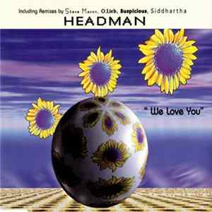 Headman - We Love You mp3