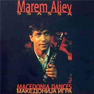 Marem Aliev - Macedonia Dances mp3