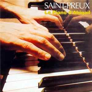 Saint-Preux - Vol.10 - Le Piano d'Abigail mp3