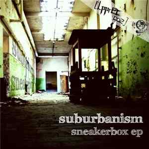Suburbanism - Sneakerbox EP mp3