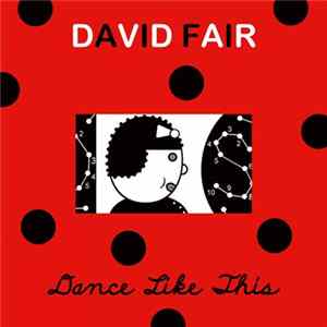 David Fair - Ballets (Dance Like This) mp3