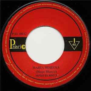 Hugo Blanco - Maria Morena mp3