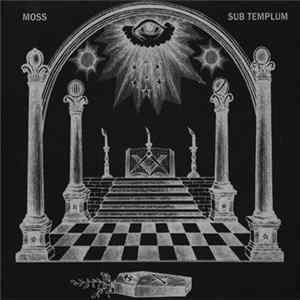 Moss - Sub Templum mp3