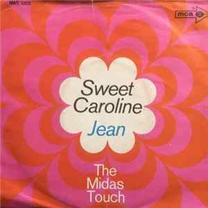 The Midas Touch - Sweet Caroline (Good Times Never Seemed So Good) mp3