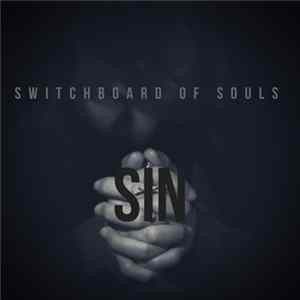 Switchboard Of Souls - S1N mp3