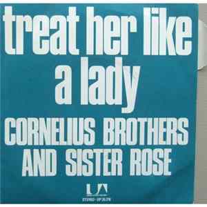 Cornelius Brothers And Sister Rose - Treat Her Like A Lady mp3