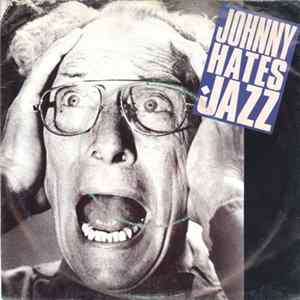 Johnny Hates Jazz - Me And My Foolish Heart mp3