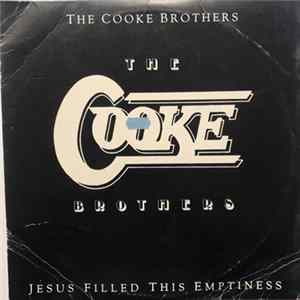 The Cooke Brothers - Jesus Filled This Emptiness mp3