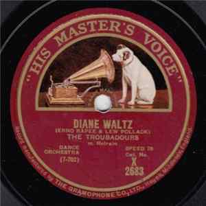 The Troubadours - Diane Waltz / Dream Kisses mp3