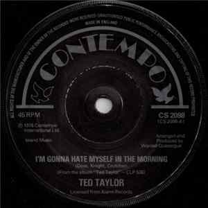 Ted Taylor - I'm Gonna Hate Myself In The Morning mp3