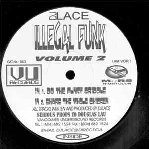 DJ Lace - Illegal Funk Volume 2 mp3