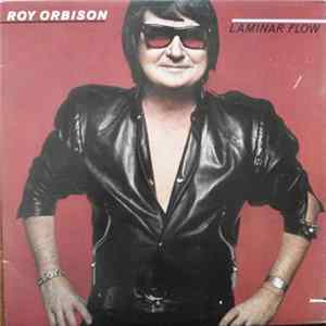 Roy Orbison - Laminar Flow mp3